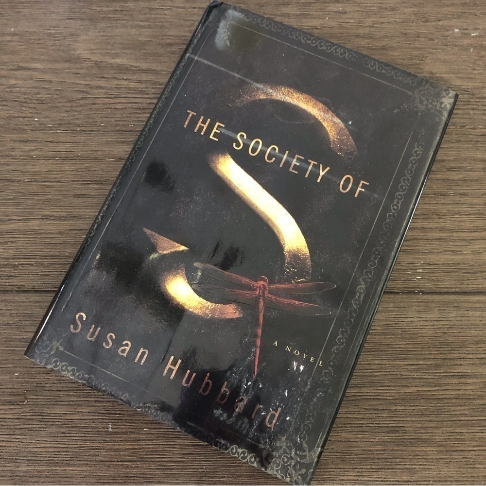 The Society of S by: Susan Hubbard hardback book